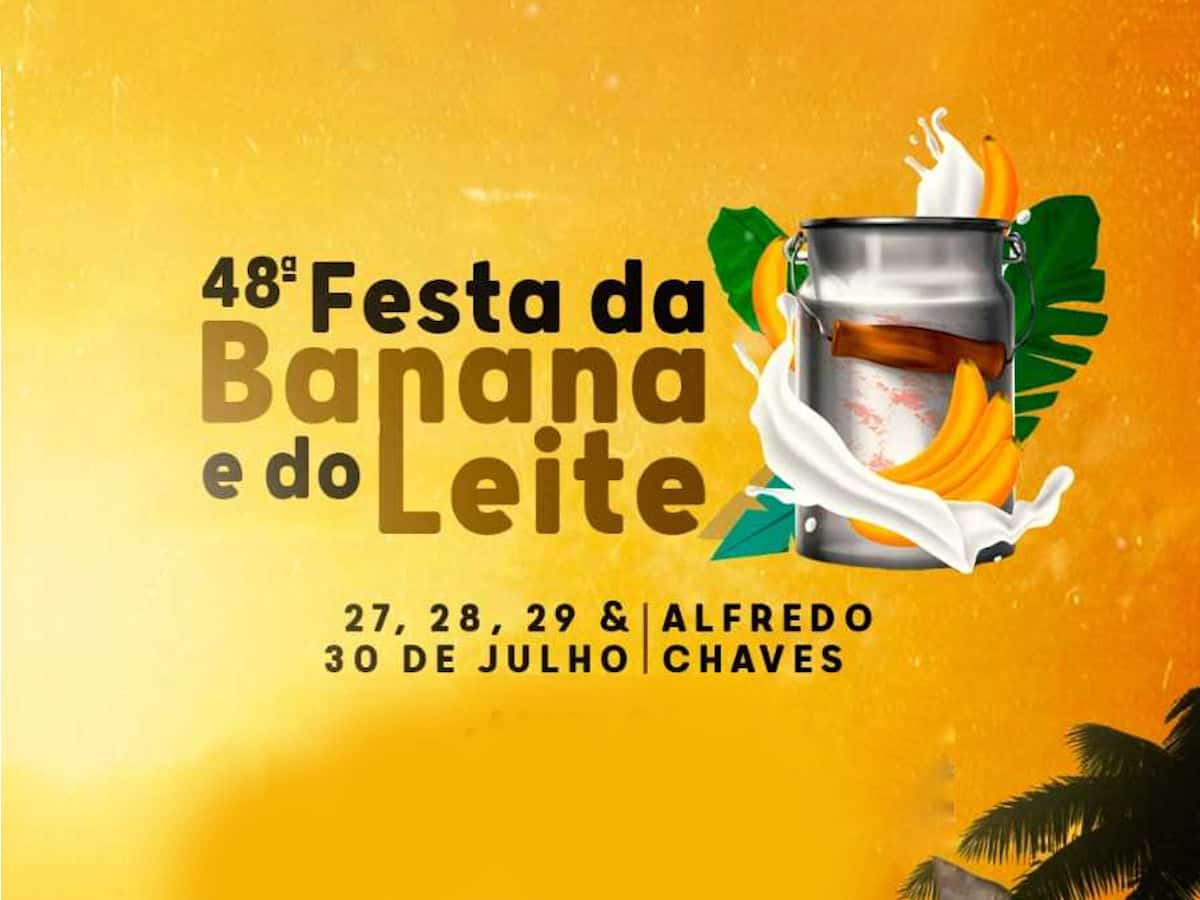 48ª Festa da Banana e do Leite e 2ª Feira do Agronegócio e